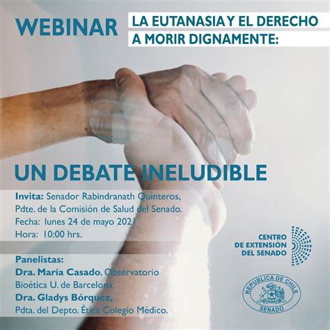 Webinar La Eutanasia Y El Derecho A Morir Dignamente Un Debate