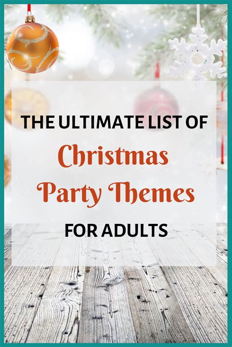 Christmas Party Themes For Adults 2019 The Ultimate List Artofit