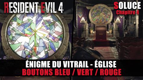 Resident Evil 4 Chapitre 4 Solution de l énigme du vitrail église