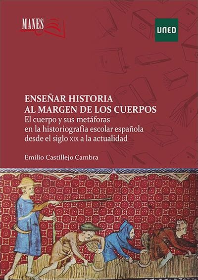 Ense Ar Historia Al Margen De Los Cuerpos El Cuerpo Y Sus Met Foras En