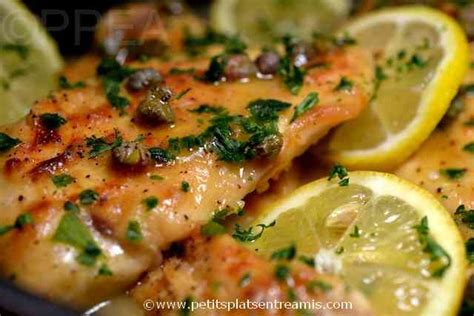 Piccata De Poulet Petits Plats Entre Amis En Recette De Plat