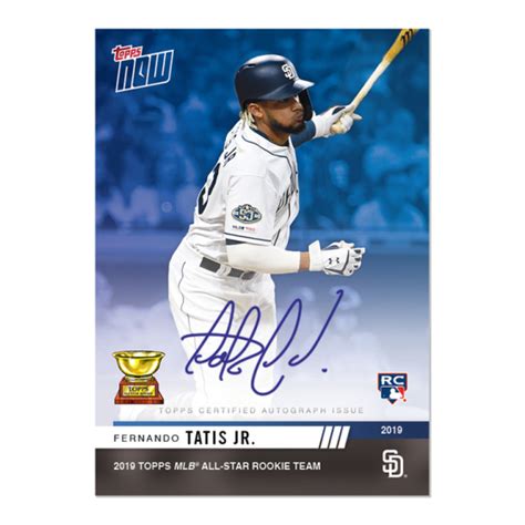 On Card Auto To Fernando Tatis Jr Mlb Topps Now Card Rc B