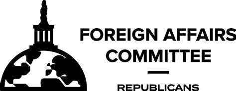 Committee On Foreign Affairs The House Foreign Affairs Committee Considers Measures About The