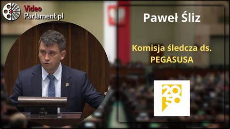 Pawe Liz Komisja Ledcza Ws Pegasusa Youtube