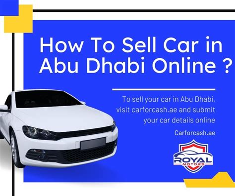 How To Sell Car In Abu Dhabi Online Step By Step Guide