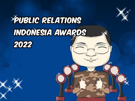 Raih Platinum Winner Ipb Kantongi 6 Tropi Penghargaan Public Relations Indonesia Award 2022