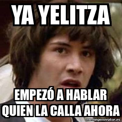 Meme Keanu Reeves Ya yelitza Empezó a hablar quien la calla ahora