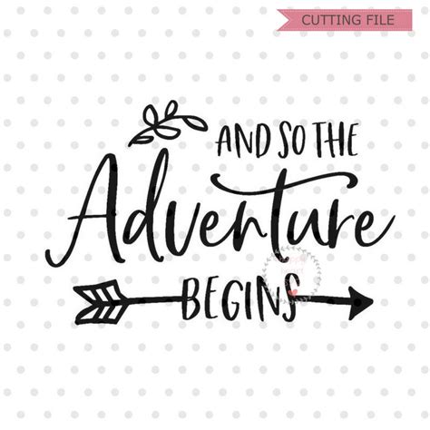 Every Adventure Has A Beginning