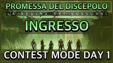 Ingresso Day Contest Mode Raid Promessa Del Discepolo La Regina