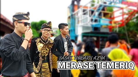 Lagu Sasak Terbaru Di Kecimol Merasa Temerik Versi Azya Musik Indonesia