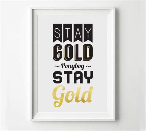 Stay Gold The Outsiders Movie Poster Typography Print Quote