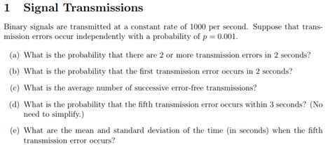 Solved 1 Signal Transmissions Binary Signals Are Transmitted Chegg