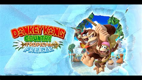 Homecoming Hijinx Donkey Kong Country Tropical Freeze Extended OST