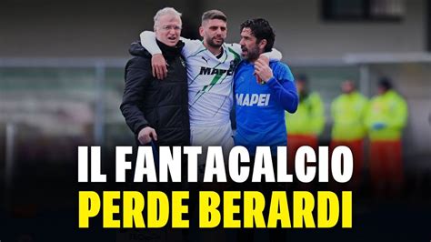 IL FANTACALCIO PERDE BERARDI CHI PRENDERE AL SUO POSTO YouTube