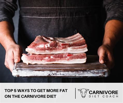 Top 5 Ways To Get More Fat On The Carnivore Diet The Carnivore Diet Coach