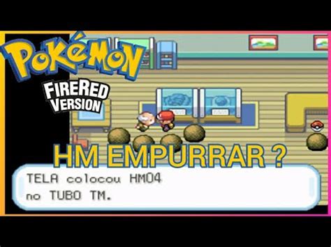 Pok Mon Fire Red Onde Pegar Pegar Strength Empurrar Pedras Youtube