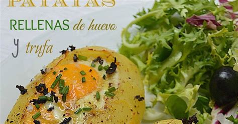 Con Sabor A Canela Patatas Rellenas De Huevo Y Trufa