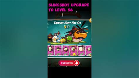 Angry Birds 2 Slingshot Upgrade To Level 56 After New Update 😍 Angry Birds 2 Vampire Hunt Hat