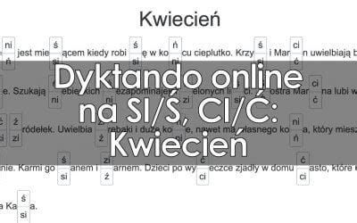 Dyktanda Online Do Pobrania I Ods Uchu Na Si Ci Na Zmi Kczenia