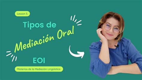 Mediaci N Ling Stica Oral Qu Tipos Hay Escuela Oficial De Idiomas