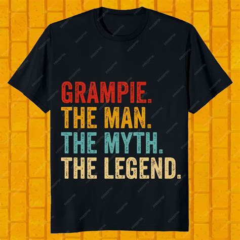 Premium Vector The Man The Myth The Legend T Shirt Design For Men