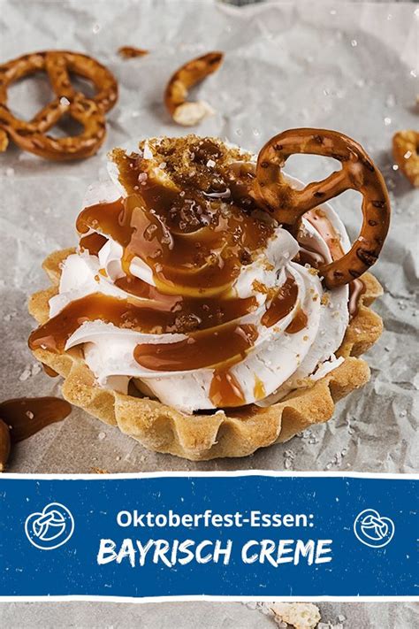 Oktoberfest Essen Bayrisch Creme Bayrisch Creme Oktoberfest Essen