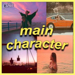 Songs Make You Feel Like The Main Character Playlist By Uselessclout