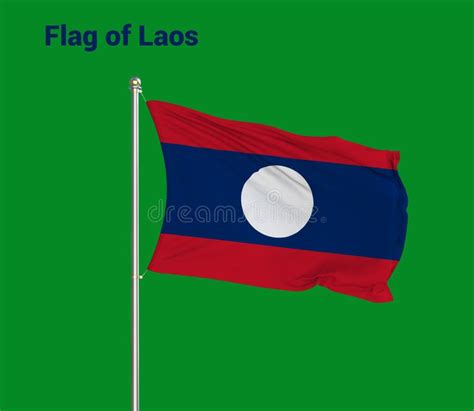 Flag Of Laos Laos Flag National Flag Of Laos Pole Flag Of Laos Stock