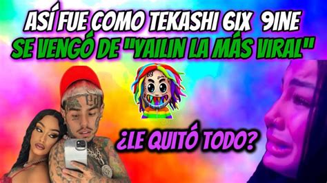 As Es Como Tekashi Se Veng De Yailin La M S Viral Youtube