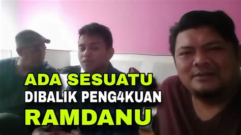 SEPERTINYA ADA SESUATU DIBALIK PENG4KUAN RAMDANU YouTube