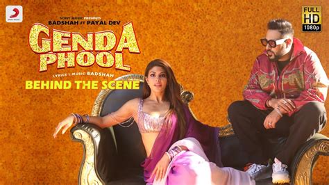 Genda Phool Official Behind The Scenes Badshah Jacqueline Fernandez Youtube