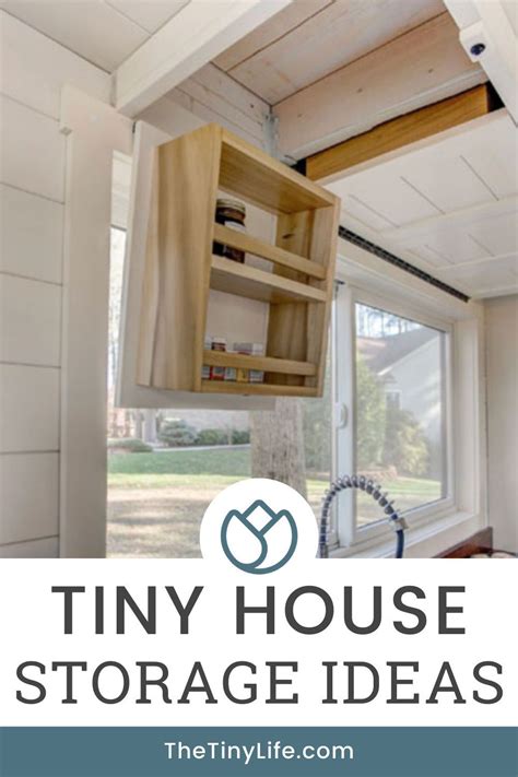 Tiny House Storage Ideas That Make The Most Of A Small Space Artofit