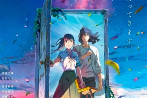 Sinopsis Anime Suzume No Tojimari Maret Tayang Di Bioskop Indonesia