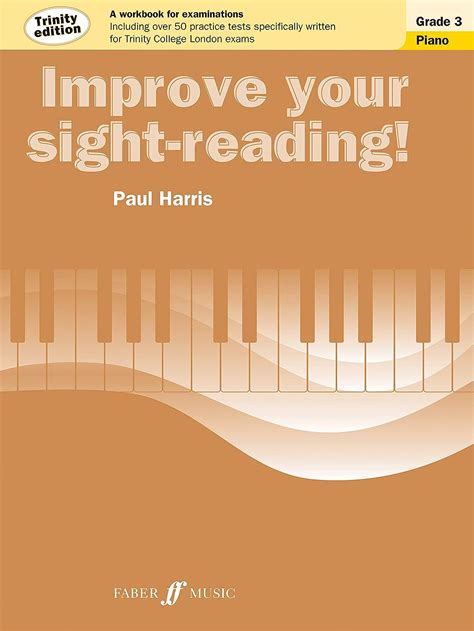 Improve Your Sight Reading Trinity Edition Piano Grade 3 Piano Grade