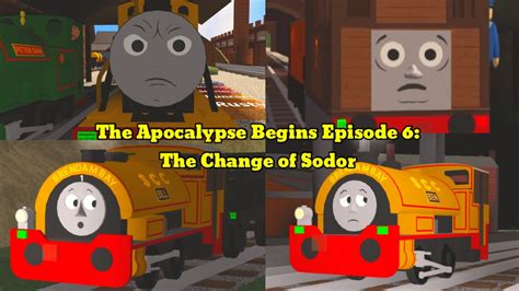 The Apocalypse Begins Episode The Change Of Sodor Youtube