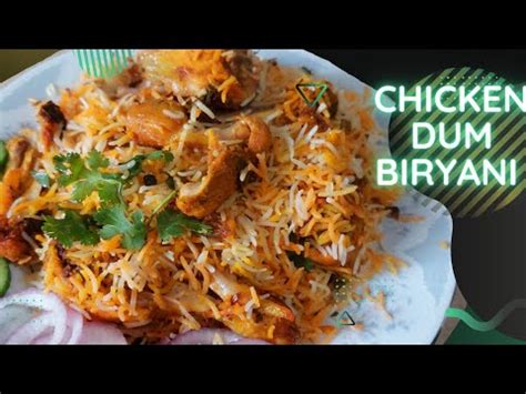 Dum Biryani Recipe Steam Masala Biryani Kachi Chicken Biryani Youtube