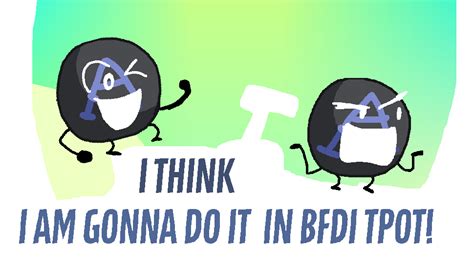 Bfdi Tpot Thumbnail Example V4 Alt By Abbysek On Deviantart