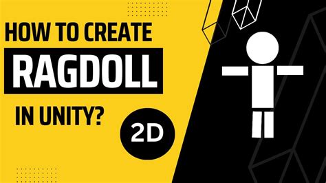 How To Create D Ragdoll In Unity Youtube