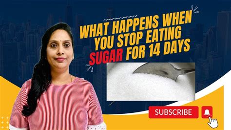 What Happens To Your Body When You Stop Eating Sugar For Days