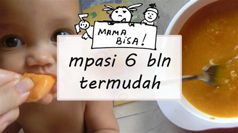 Mpasi Pertama Bayi Bulan Resep Makanan Pendamping Asi Paling Mudah