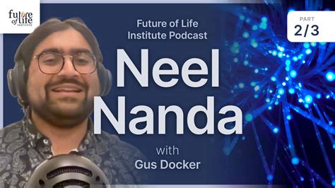 Neel Nanda on Avoiding an AI Catastrophe with Mechanistic Interpretability - Future of Life ...