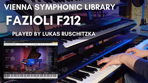 Vsl Synchron Fazioli F Played By Lukas Ruschitzka Youtube