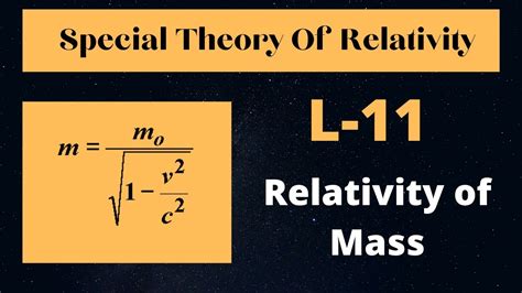 L 11 Mass Relativity Special Theory Of Relativity Iit Jam Csir Net Gate Youtube