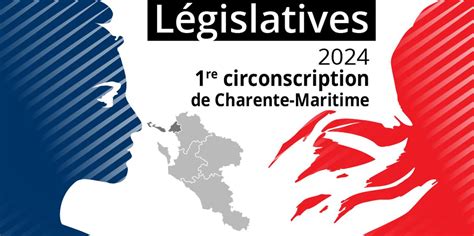 1re Circonscription De Charente Maritime Tout Savoir Sur Les