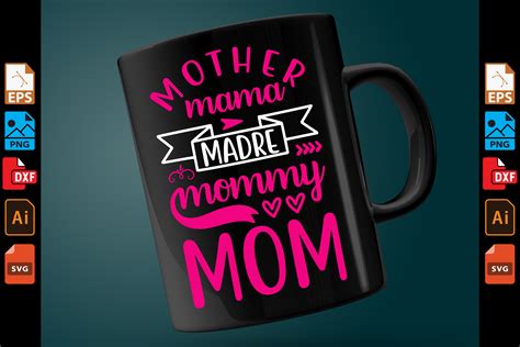 Mother Mama Madre Mommy Mom Mom Lovers Graphic By Mrrana62783