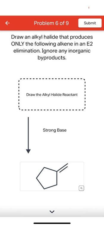 Answered Problem Of Submit Draw An Alkyl Bartleby