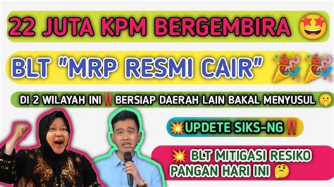 Resmi Cair Blt Mrp Juta Kpm Bergembira Updte Blt Mitigasi