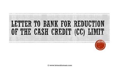 How To Write A Letter To Bank For Reduction Of Cash Credit Limit YouTube