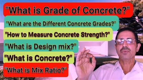 What is Grade of Concrete, What is Concrete Grade Ratio, Different ...