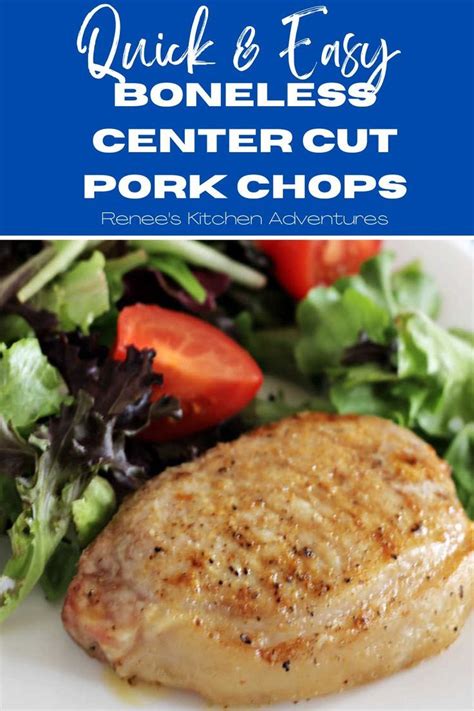 Quick And Easy Boneless Center Cut Pork Chops Artofit